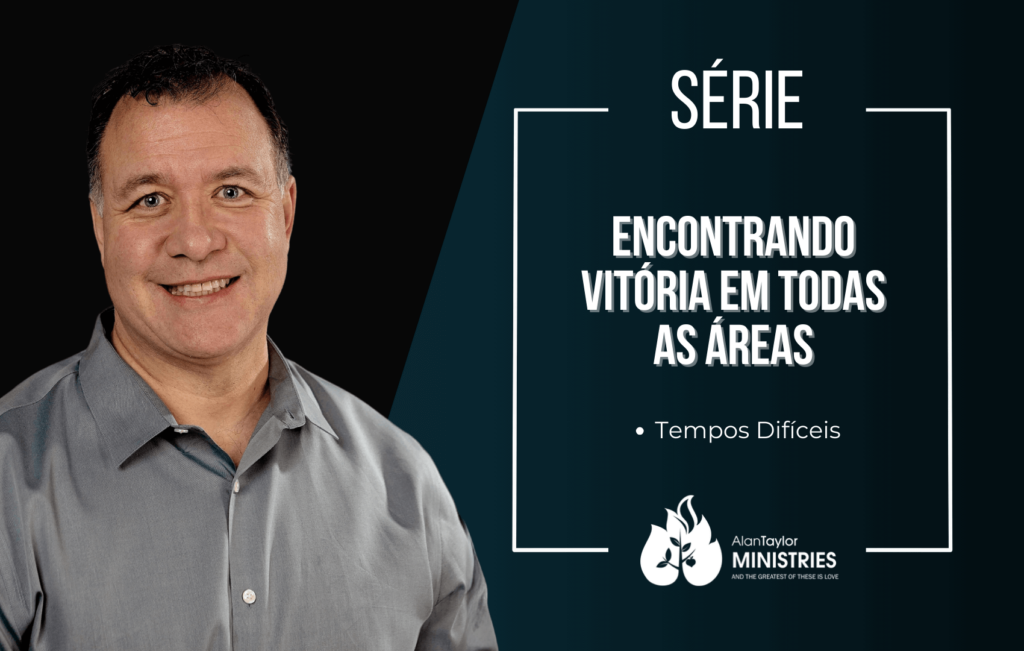 Série - Encontrando vitória em todas as áreas